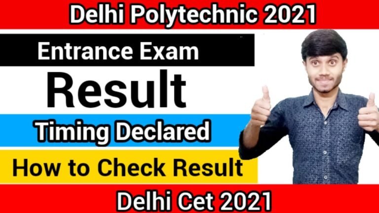 Delhi Polytechnic 2021 : Result Timing Comes Out | Rank List | How to Check Result : Delhi CET 2021 Delhi Polytechnic 2021 : Result Timing Comes Out | Rank List | How to Check Result : Delhi CET 2021