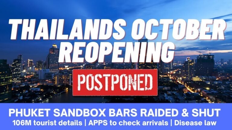 EP 90- THAILAND REOPENING POSTPONED, Phuket sandbox bars raided, 106M, Disease law, The Phuket news!