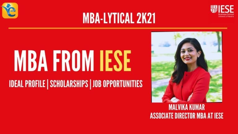 MBA from IESE – Job Opportunities, Scholarships and More | Top (#4) Ranked B-School in the World