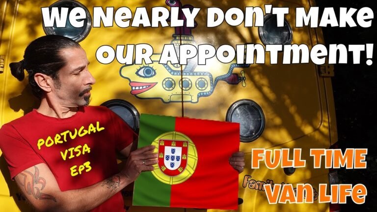 Our VFS Appointment, What Went Wrong? – Bypass Brexit – Portugal D7 Visa – Van Life – Portugal Ep3