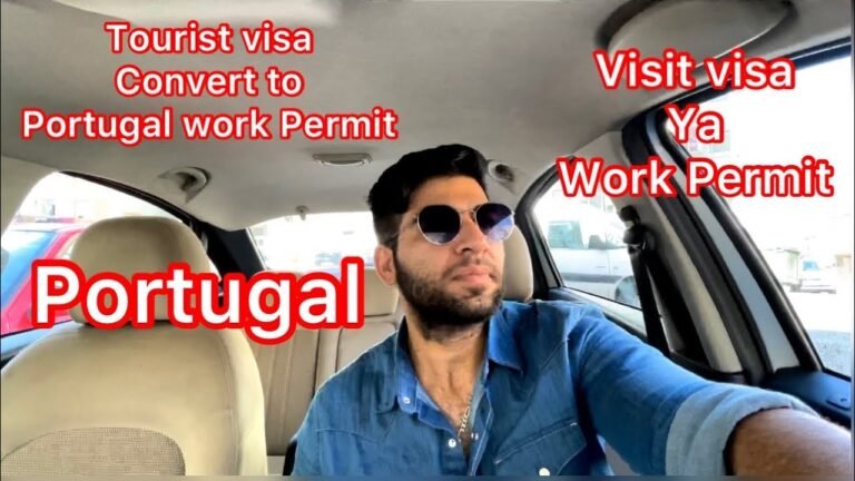 Portugal work Permit | tourist visa covert to Portugal work permit