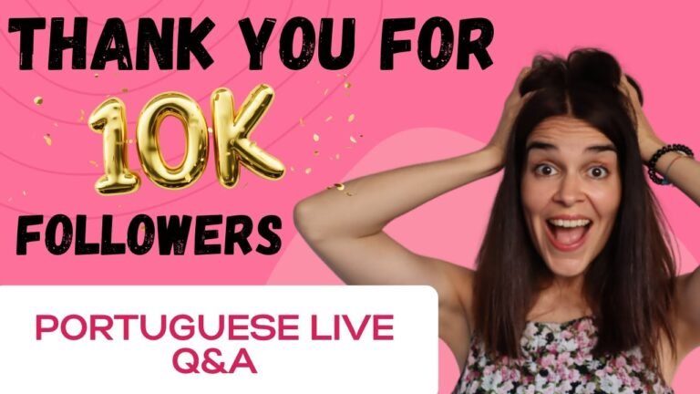 Portuguese LIVE Q&A | Celebration of 10,000 Followers on YouTube and Instagram