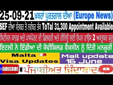 SEF ਦੀਆ ਸੰਤਬਰ ਤੋ ਨਵੰਬਰ ਤੱਕ Total 31,300 Appointment Available।#sefnewsportugal #punjabikhabra