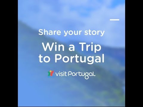 Share your story. Win a Trip to Portugal – 1.000.000 Views of Portugal Challenge