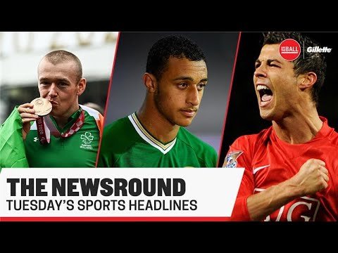 THE NEWSROUND | Transfer deadline day, Ireland's Portugal test and Paralympic medals