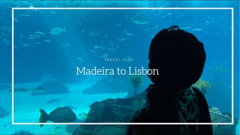 TRAVEL PREP|| VISITED THE BEAUTIFUL OCEANARIO DE LISBOA || MADEIRA TO LISBON PORTUGAL.