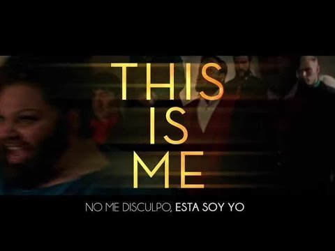 The Greatest Showman – This is me (Subtitulado en castellano)