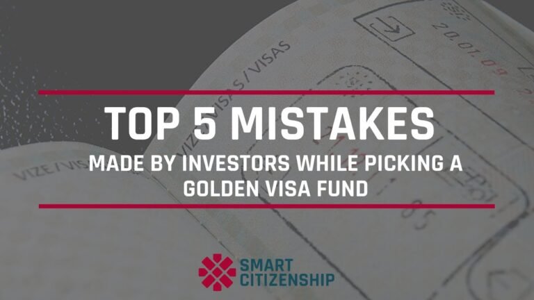 Top 5 Mistakes Made By Investors While Picking a Golden Visa Fund (Number 5 will surprise you)