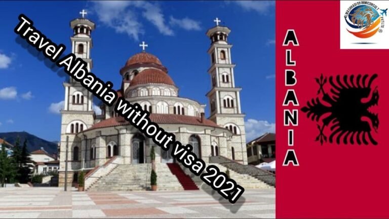 Travel Albania without visa 2021 | E-Visa | Albania Sticker Visa Travel Albania without visa 2021 | E-Visa | Albania Sticker Visa