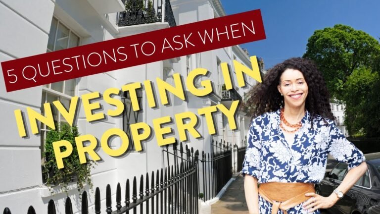 5 Questions to Ask When Investing in London Property | London Real Estate Investment Tips