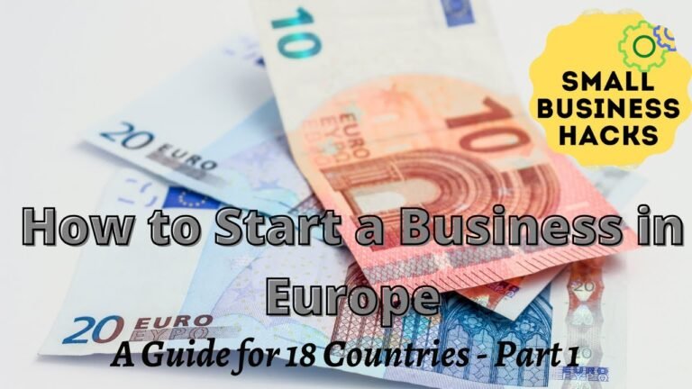Before Starting a Business in Europe, You Should Know That. (Part 1)
