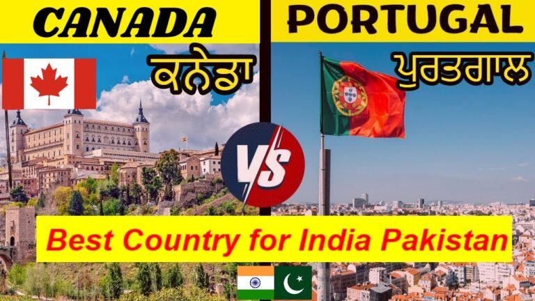 CANADA 🇨🇦  ve PORTUGAL 🇵🇹  | TP-PR-PASSPORT | ਕਨੇਡਾ ਪੋਰਟੁਗਲ | Job Salary Lifestyle.