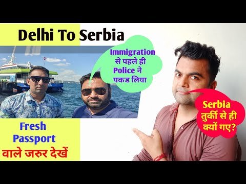Delhi to Serbia(Europe) via Turkey 2021| Serbia Immigration for Indians | Serbia travel Vlogs 2021