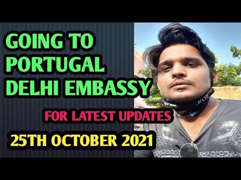 GOING  TO PORTUGAL DELHI EMBASSY 👍 #portugalworkpermit #portugaldelhiembassy