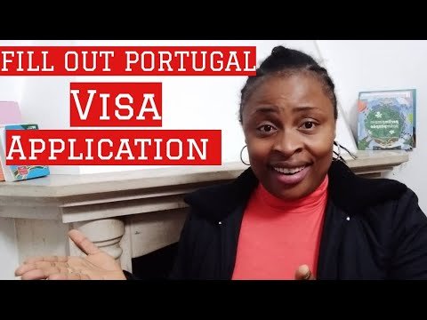 HOW TO FILL OUT PORTUGAL VISA APPLICATION|| STUDY IN PORTUGAL