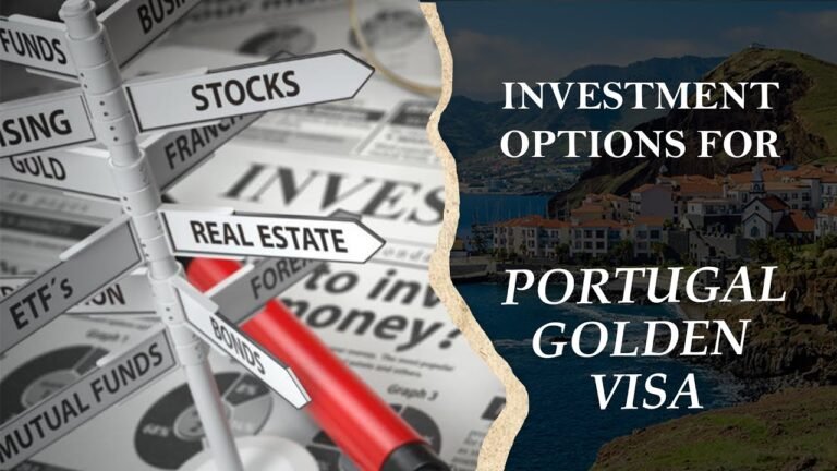 Investment options for Portugal Golden Visa