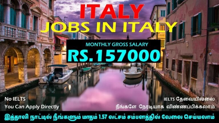 Jobs in Italy | Foreign Jobs in Tamil | Jobs in Europe | Tamil Jobs | Foreign Job Vacancy | Jobs