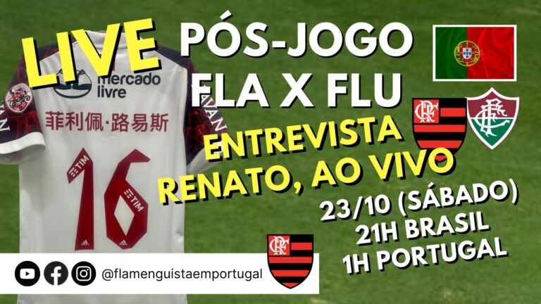 LIVE PÓS-JOGO FLA X FLU, DIRETO DE PORTUGAL | ENTREVISTA RENATO GAÚCHO, AO VIVO