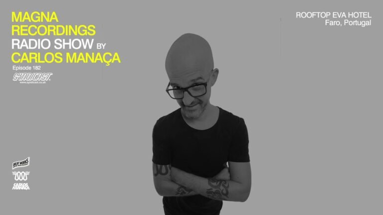 Magna Recordings Radio Show by Carlos Manaca | Rooftop Eva Hotel Faro, Portugal