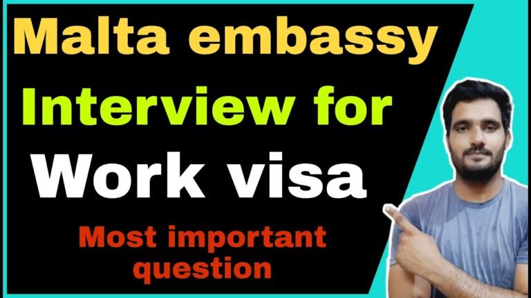 Malta embassy interview:-for work visa |Malta|Malta work visa|Malta embassy|malta interview