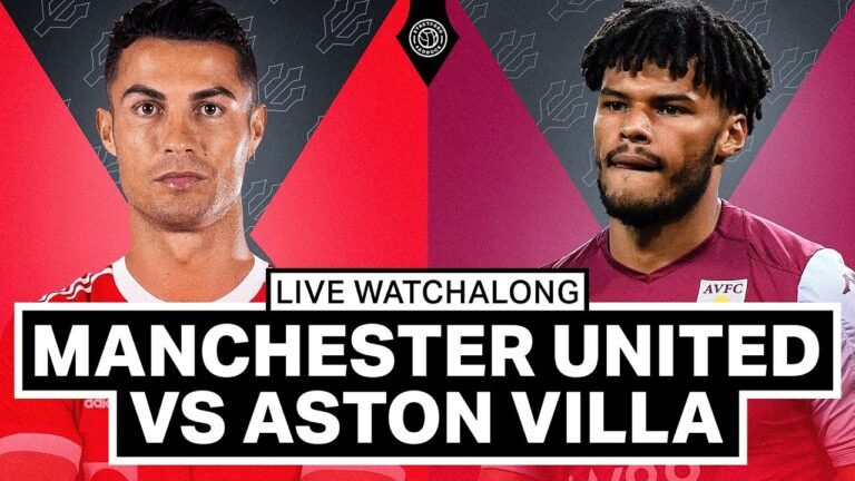 Manchester United v Aston Villa | LIVE Stream Watchalong