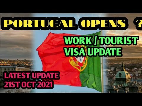 PORTUGAL WORK PERMIT TOURIST VISA LATEST UPDATE #portugalworkpermit #portugaltourism