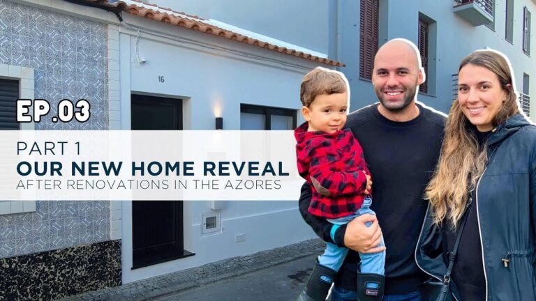 Part 1 – Our New Home Reveal After Renovations In Portugal, Azores, Terceira Island