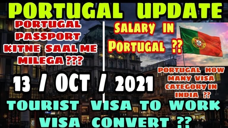 Portugal Immigration Updates | Salary in Portugal | Jobs in Portugal | Khanna Visa Advice