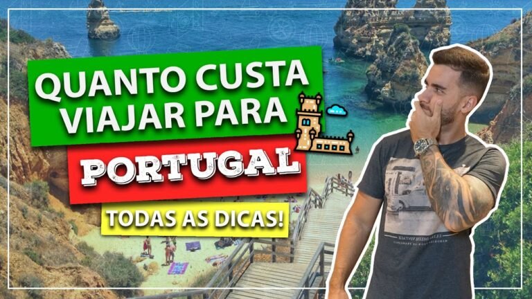 ☑️ Quanto custa viajar para Portugal? Saiba o preço da viagem, todos os custos e dicas incríveis!