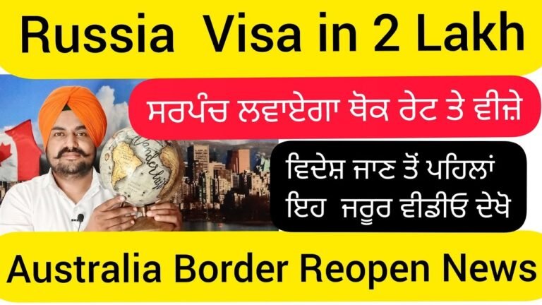 Russia Study Visa 2 lakh Australia Update 96469-00024,75087-71087
