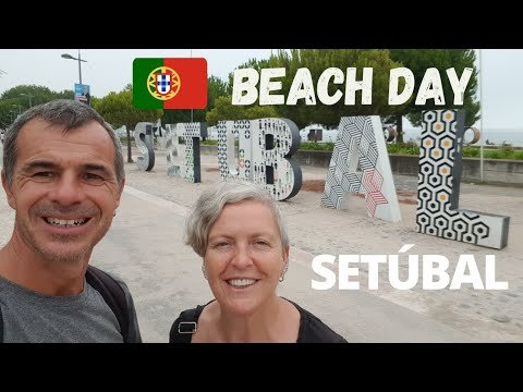 SETÚBAL PORTUGAL – Beach and Harbour Walk – Best Value Lunch Deal in Portugal SETÚBAL PORTUGAL – Beach and Harbour Walk – Best Value Lunch Deal in Portugal