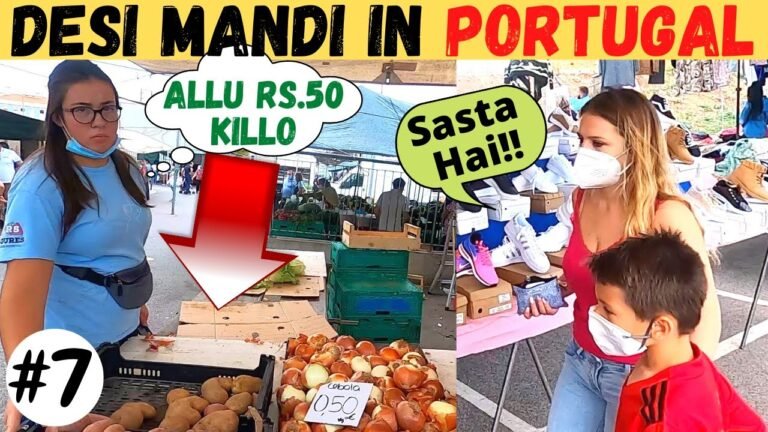 Sabji & Fruit Mandi in Lisbon Portugal | Punjabi Mandi in Portugal | Yaha sab Kuch Milta Hai EP 7