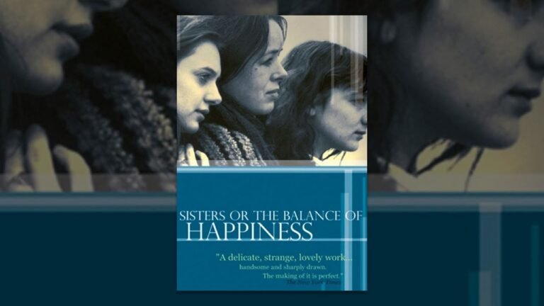 Sisters, or The Balance of Happiness – Full Movie