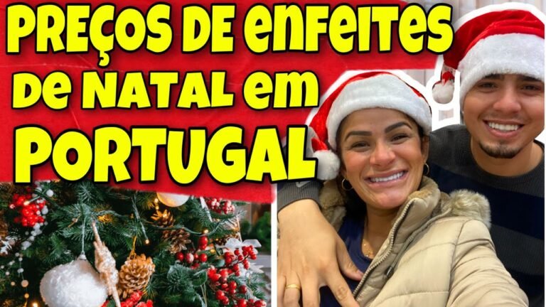 COMPRAMOS ENFEITES PARA O NATAL EM PORTUGAL 🇵🇹 #natal2021