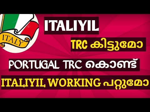 Can we get TRC in Italy/Can we work in Italy with Portugal TRC#Europe #Malayalm #Travel #JobsinItaly Can we get TRC in Italy/Can we work in Italy with Portugal TRC#Europe #Malayalm #Travel #JobsinItaly