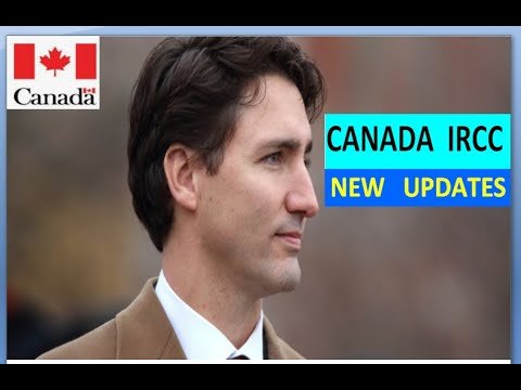 Canada IRCC Latest Update Canada immigration New update