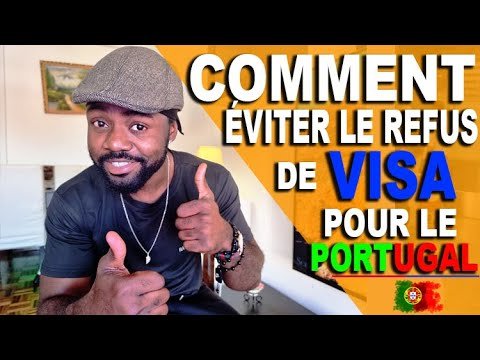 Comment éviter le refus de Visa pour le Portugal 🇵🇹