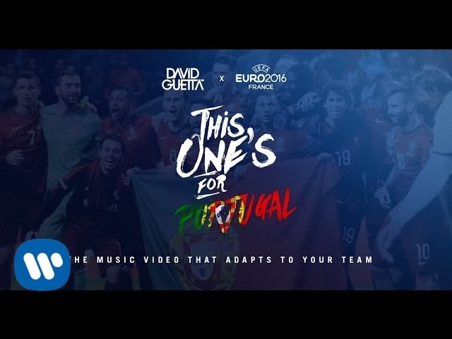 David Guetta ft. Zara Larsson – This One's For You Portugal (UEFA EURO 2016™ Official Song)