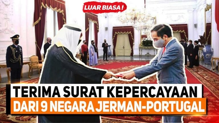 GAK MAIN MAIN❗JERMAN HINGGA PORTUGAL, PRESIDEN JOKOWI SURAT KEPERCAYAAN DARI 9 NEGARA💥💥 GAK MAIN MAIN❗JERMAN HINGGA PORTUGAL, PRESIDEN JOKOWI SURAT KEPERCAYAAN DARI 9 NEGARA💥💥