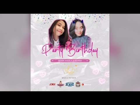 GRANDFINAL BIRTHDAY PARTY BY MOON ANGELA X RAHMA || FREE FIRE