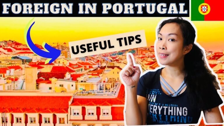 HOW TO LIVE IN PORTUGAL AS A FOREIGN | Avoid the Mistakes I Made