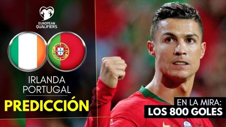 IRLANDA vs PORTUGAL – Eliminatorias Qatar 2022 – Predicción | CRISTIANO RONALDO a por los 800 GOLES