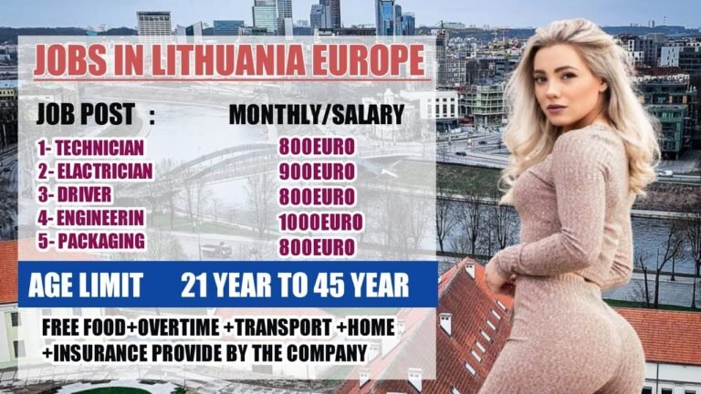 Job Vacancy In Lithuania Europe |Get Schengen Cuntry Visa|+Free Food+Overtime+Free Home|🔥