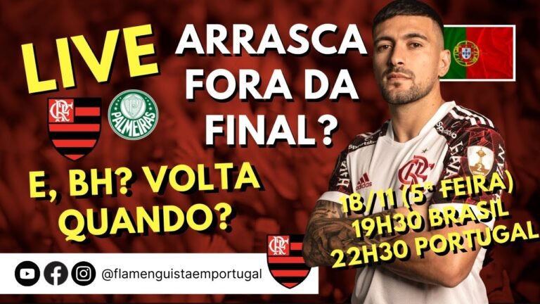 LIVE ARRASCAETA FORA DA FINAL DA LIBERTA? | QUANDO BH VOLTA AO MENGÃO?