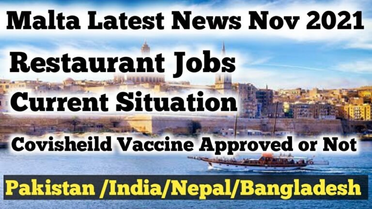 Malta Latest Updates //Nov2021//Restaurant Jobs //Covisheild Approved or Not