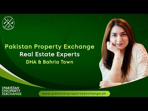 Pakistan Property Exchange | Real-Estate Experts DHA Rawalpindi/Islamabad | Bahria Town Rawalpindi