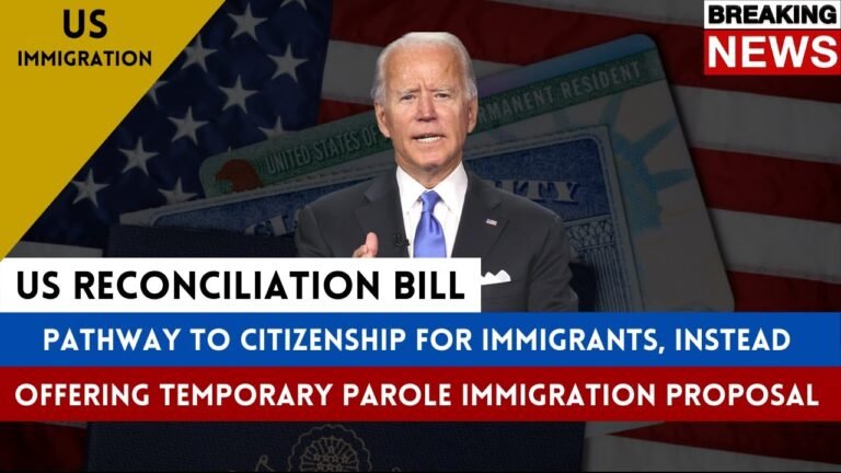 Pathway To Citizenship For Immigrants, Instead Offering Temporary Parole Option/Immigration Proposal