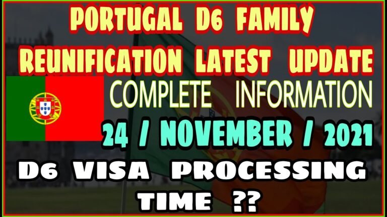 Portugal Immigration Updates 2021 | Portugal D6 Family Reunification Update | Khanna Visa Advice |