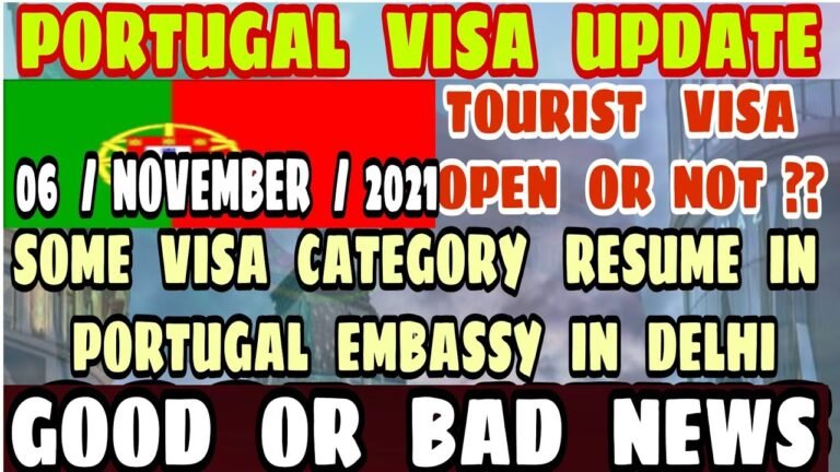 Portugal Visa November Update 2021 | Portugal Immigration Updates | Khanna Visa Advice | Portugal Visa November Update 2021 | Portugal Immigration Updates | Khanna Visa Advice |