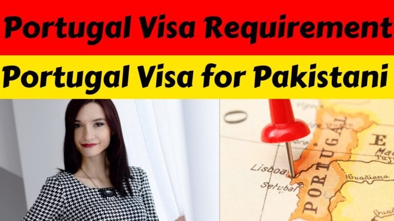 Portugal Visa for Pakistani | Portugal Visit Visa from Pakistan | Portugal Visit Visa Requirement